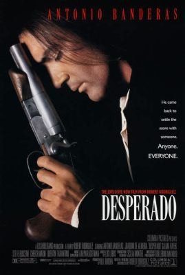 ¡Desperado: Una oda a la venganza y el tequila!